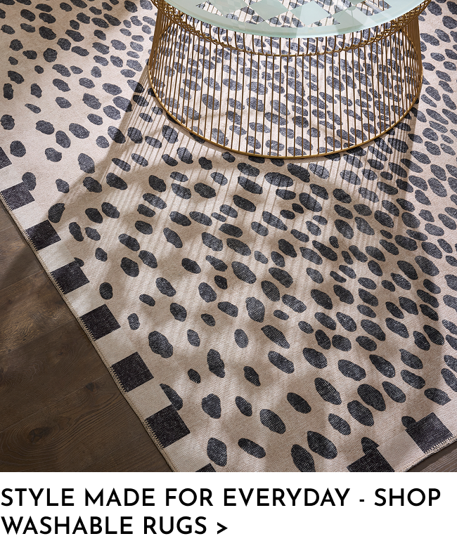 Style made for everyday - shop washable rugs